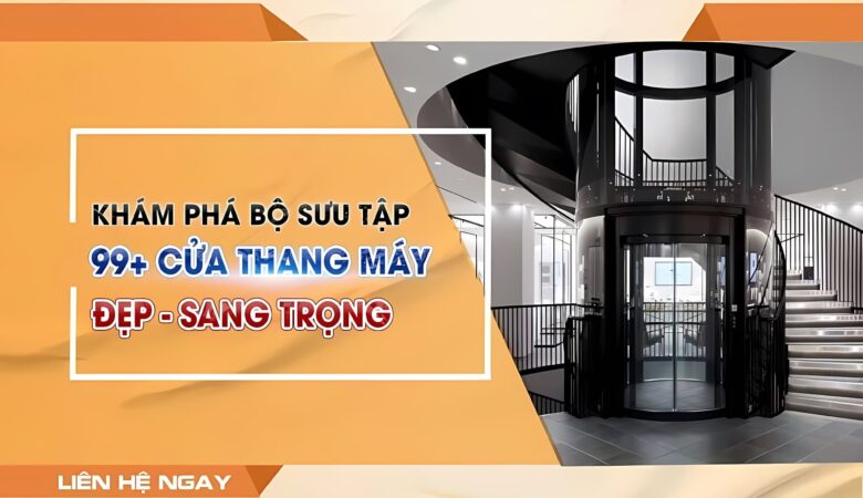 Khám phá bộ sưu tập 99+ mẫu cửa thang máy đẹp